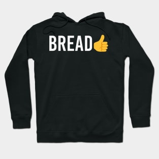 Bread Hoodie